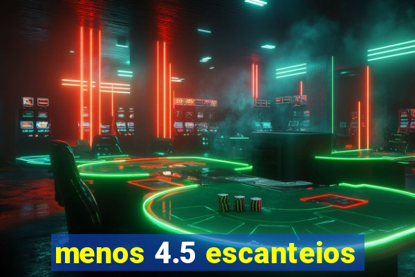 menos 4.5 escanteios